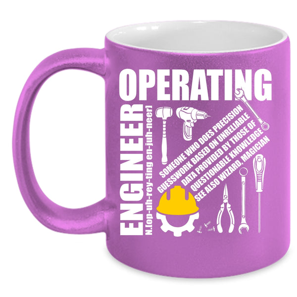 Operating Engineer Coffee Mug, Cool Operating Engineer Coffee Cup