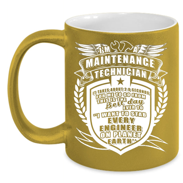 I'm A Maintenance Technician Coffee Mug, Funny Maintenance Technician Coffee Cup