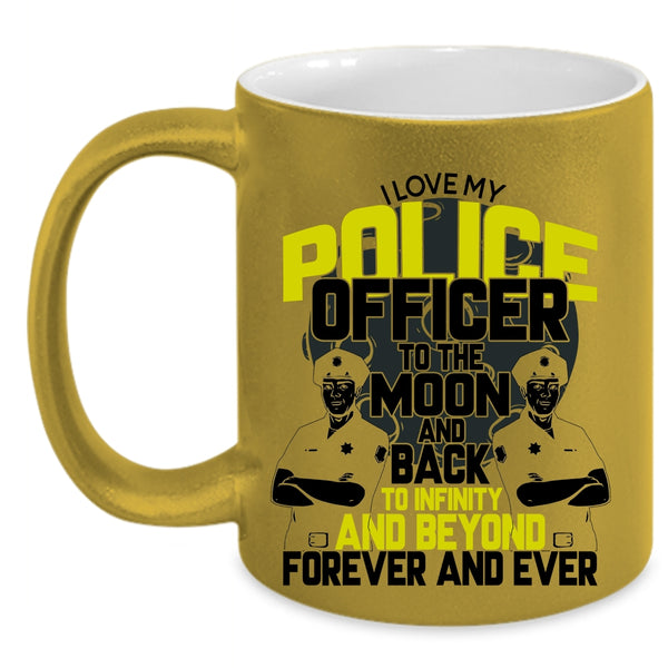 Cute Police Officer's Girlfriend Coffee Mug, I Love My Police Officer Accent Mug