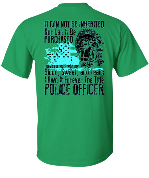 It Forever The Title Police Officer T Shirt, I Love Police T Shirt