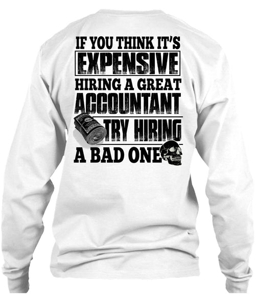 Hiring A Great Accountant T Shirt, I Love Accountant T Shirt