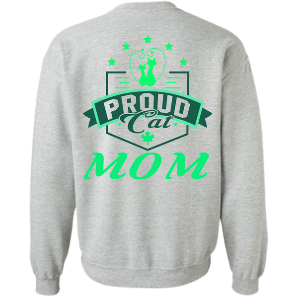Being A Mother T Shirt, Proud Cat Mom Sweatshirt