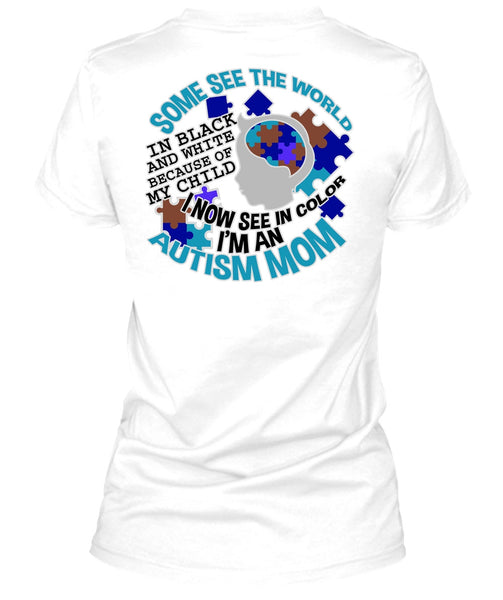 I'm An Autism Mom T Shirt, I Love Mom T Shirt
