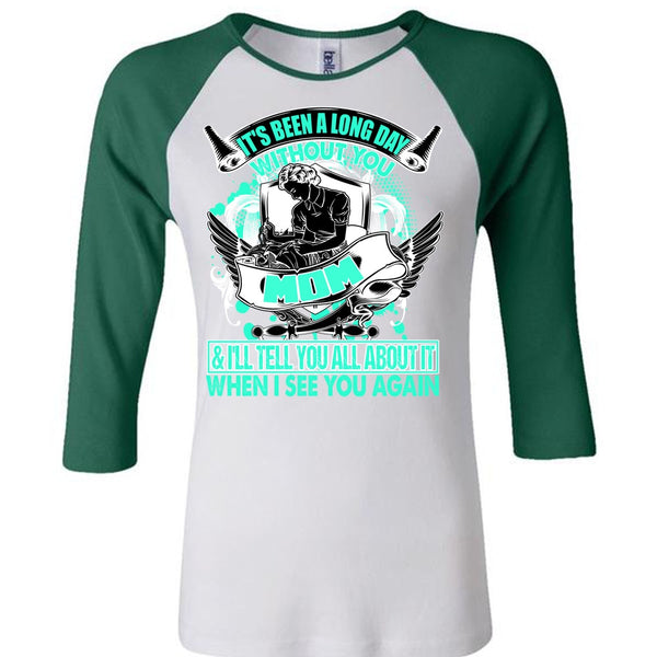 Long Day Without You Mom T Shirt, I Love Mom T Shirt, Awesome T-Shirts