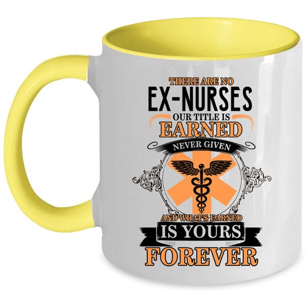 Cool Gift For Nurses Coffee Mug, Ex Nurses Accent Mug