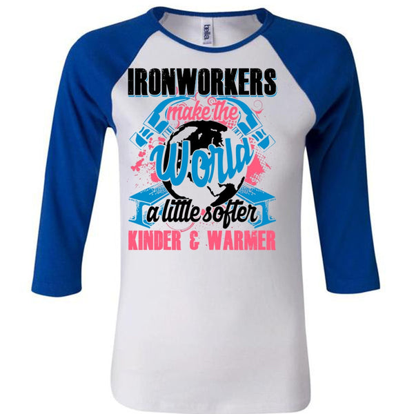 Ironworkers Make The World T Shirt, I Love Ironworker T Shirt, Awesome T-Shirts
