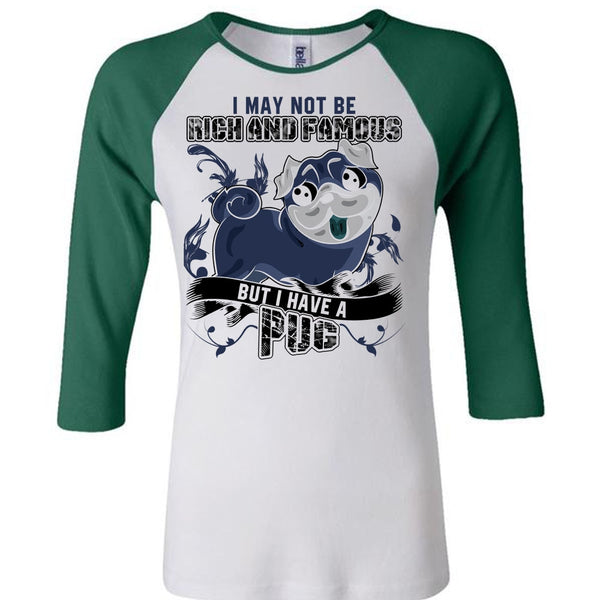 I Have A Pug T Shirt, I Love Pug T Shirt, Awesome T-Shirts