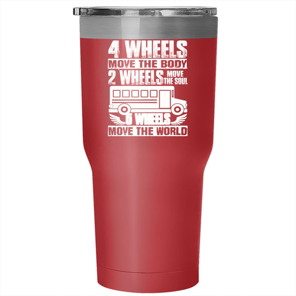 2 Wheels Move The Soul Tumbler 30 oz Stainless Steel, 6 Wheels Move The World Travel Mug