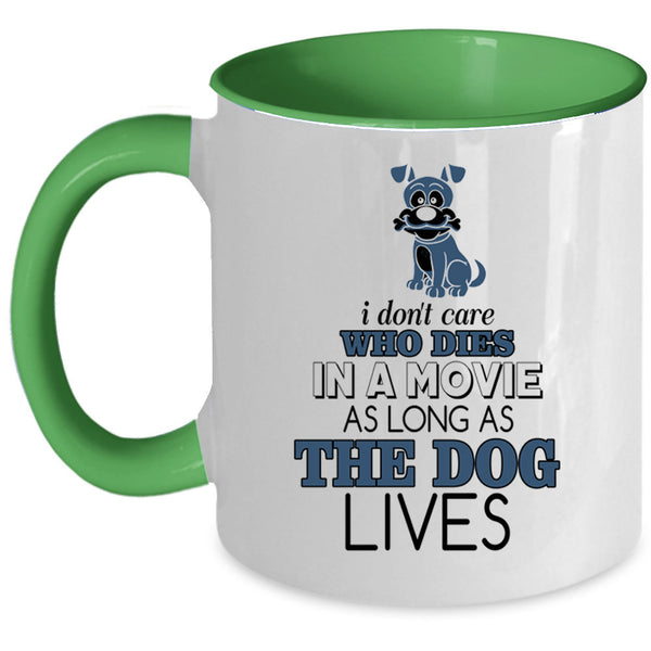 Funny Gift For Dog Lovers Coffee Mug, The Dog Accent Mug