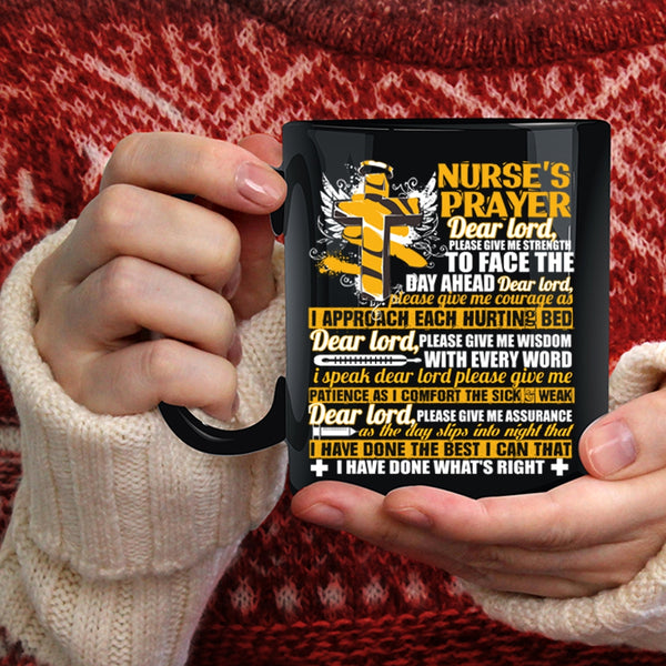Nurse's Prayer Coffee Mug, Best Gift For Nurses Coffee Cup