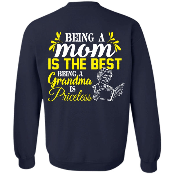 Being A Grandma Is Priceless T Shirt, Loving Sweatshirt
