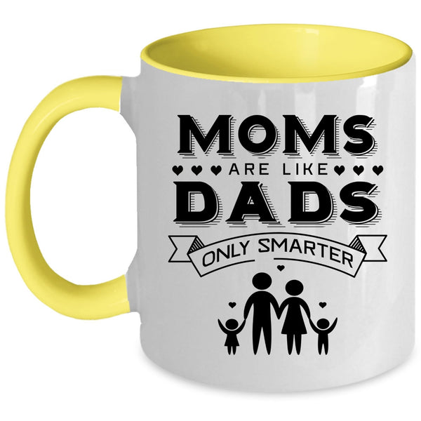 I Love My Mom Coffee Mug, I Am Proud Son Of An Awesome Mom Accent Mug