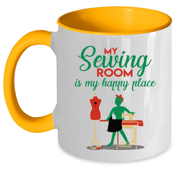Cute Girls Coffee Mug, My Sewing Room Is My Happy Place Accent Mug