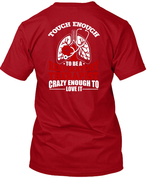 To Be A Respiratory Therapist T Shirt, Being A Doctor T Shirt