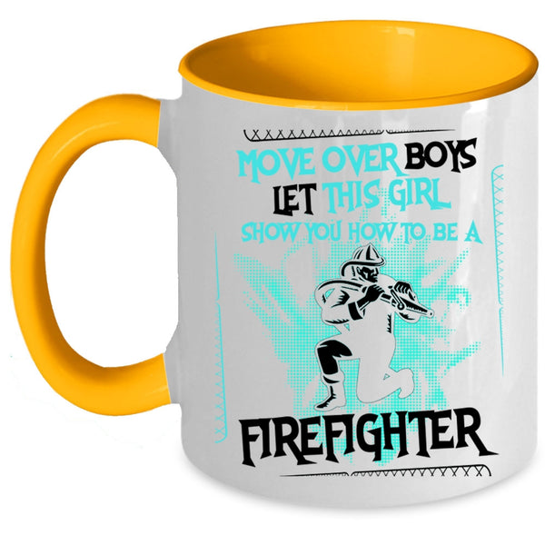 How To Be A Firefighter Coffee Mug, This Girl Show You Accent Mug