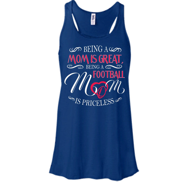 Being A Mom Is Great Shirt, Being A Football Mom Is Priceless Shirt
