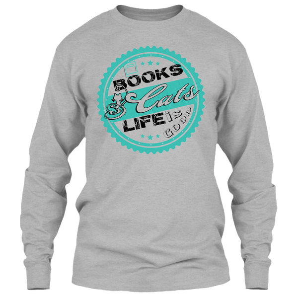 Books & Cat Life Is Good T Shirt, I Love My Cat T Shirt