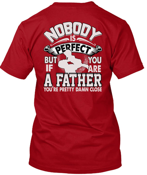 You Are A Father T Shirt, Being A Papa T Shirt