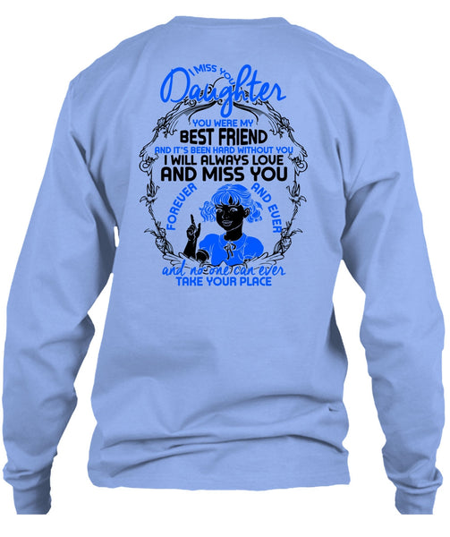 I Miss You Daughter T Shirt, I Love Daughter T Shirt