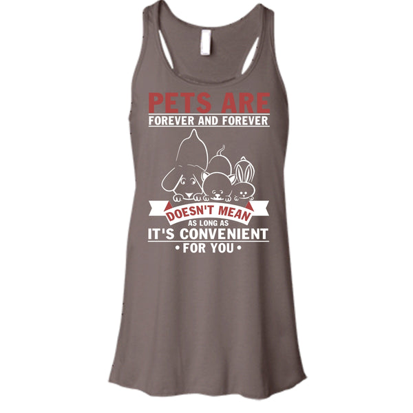 Pets Are Forever And Forever T Shirt, Coolest Dog And Cat Tank Top