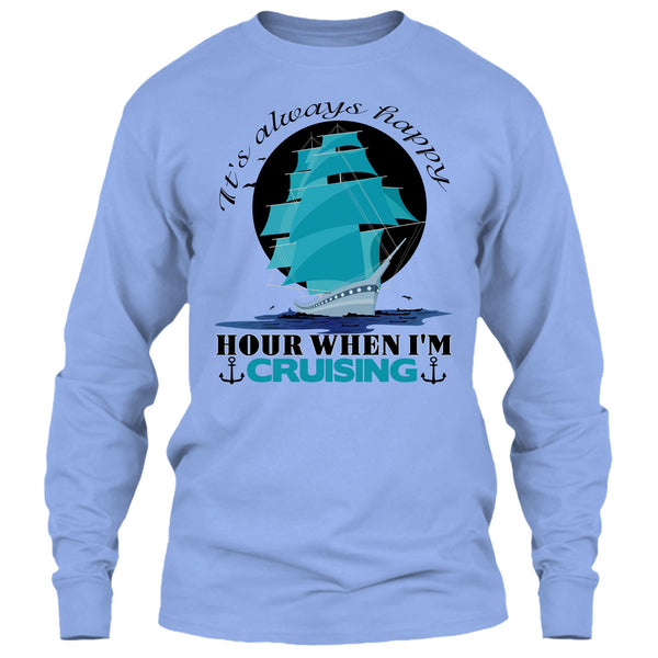 It's Always Happy Hour T Shirt, Coolest Cruiser T Shirt