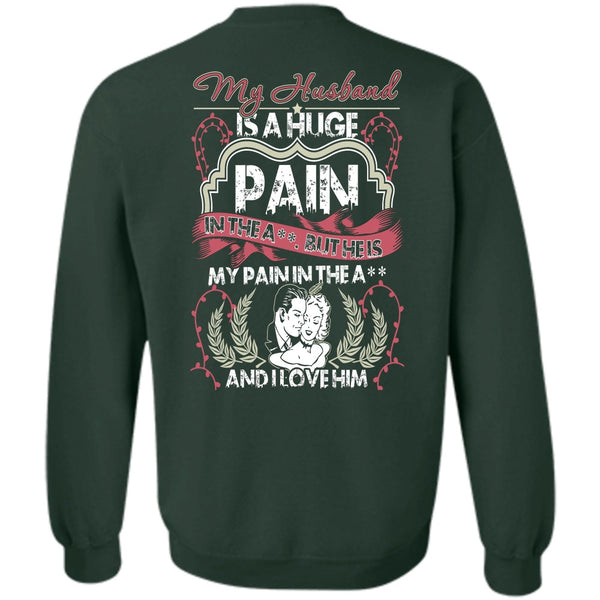 I Love Him T Shirt, Being A Husband Sweatshirt