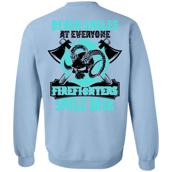 I Love Firefighter T Shirt, Firefighters Smile Back Sweatshirt