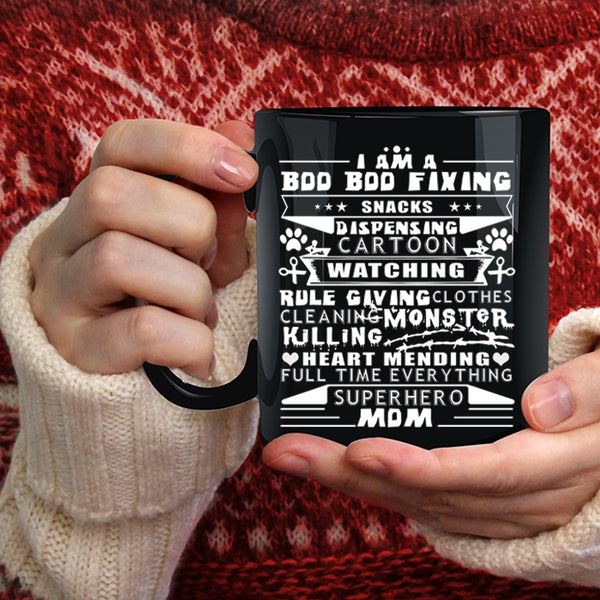 I Am A Bod Bod Fixing Coffee Mug, Cool Gift For Mom Coffee Cup
