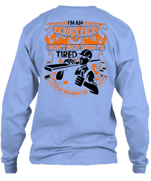 I'm An Ironworker T Shirt, I Love Ironworker T Shirt