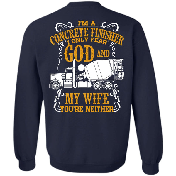 I Only Fear God And My Wife T Shirt, I Love Wife Sweatshirt