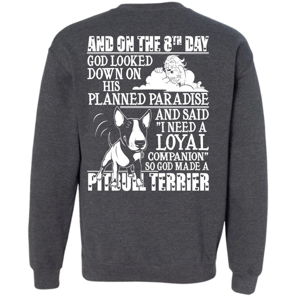Planned Paradise T Shirt, I Love Pit Bull Sweatshirt