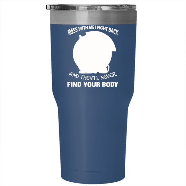 Don't Mess With My Dog Tumbler 30 oz Stainless Steel, I Love My Dogs Travel Mug