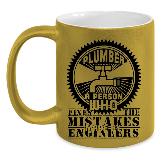 Cool Gift For Plumber Coffee Mug, Plumber Accent Mug