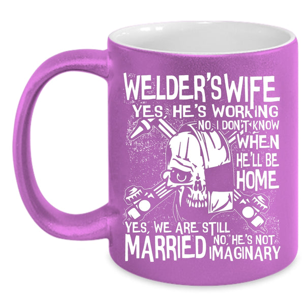 Welder's Wife Coffee Mug, Cool Welder's Wife Coffee Cup