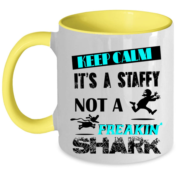 It's A Staffy Not A Shark Coffee Mug, Keep Calm Accent Mug