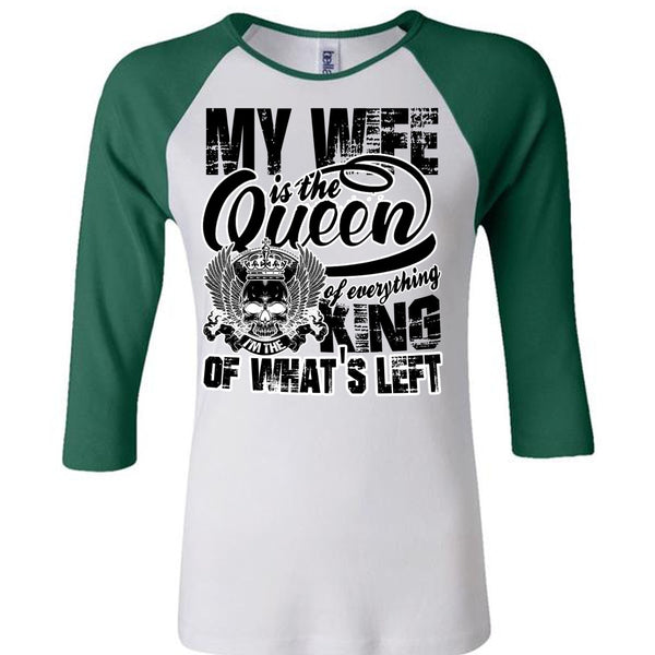 My Wife Is The Queen T Shirt, I Love My Wife T Shirt, Awesome T-Shirts