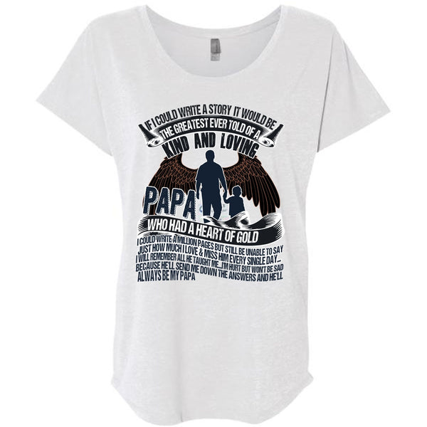 Papa Who Had A Heart Of Gold T Shirt, I Love Papa T Shirt, Awesome T-Shirts