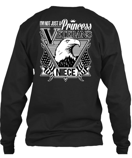 I'm Not Just A Princess Veterans Niece T Shirt, Being A Veteran T Shirt