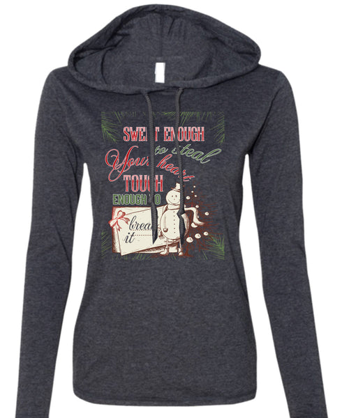 Sweet Enough To Steal Your Heart T Shirt, I Love Christmas T Shirt (Anvil Ladies Ringspun Hooded)