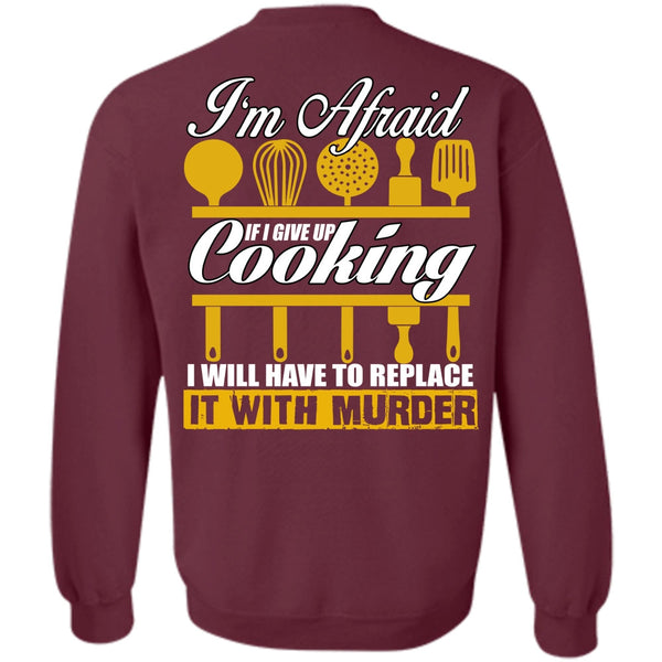 Being A Chef T Shirt, I Love Chef Sweatshirt