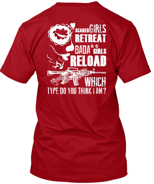 Scared Girls Retreat T Shirt, Being A Gunner T Shirt