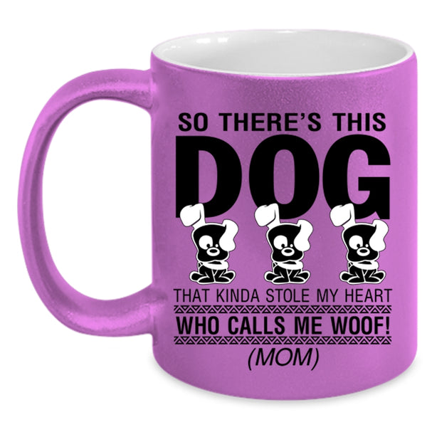 Calls Me Woof Coffee Mug, This Dog Kinda Stole My Heart Accent Mug