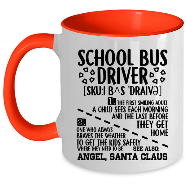 Cute Gift For School Bus Driver Coffee Mug, School Bus Driver Accent Mug