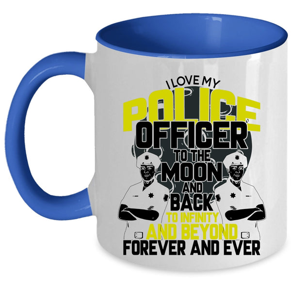 Cute Police Officer's Girlfriend Coffee Mug, I Love My Police Officer Accent Mug