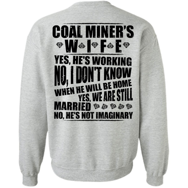 I Love Miner T Shirt, Coal Miner's Wife Sweatshirt