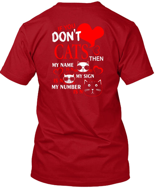 If You Don't Cats T Shirt, My Favorite T Shirt