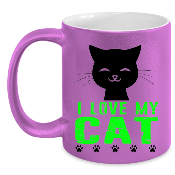 Cute Gift For My Daughter Coffee Mug, I Love My Cat Accent Mug