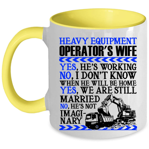 Cool Just Married Coffee Mug, Heavy Equipment Operator's Wife Accent Mug