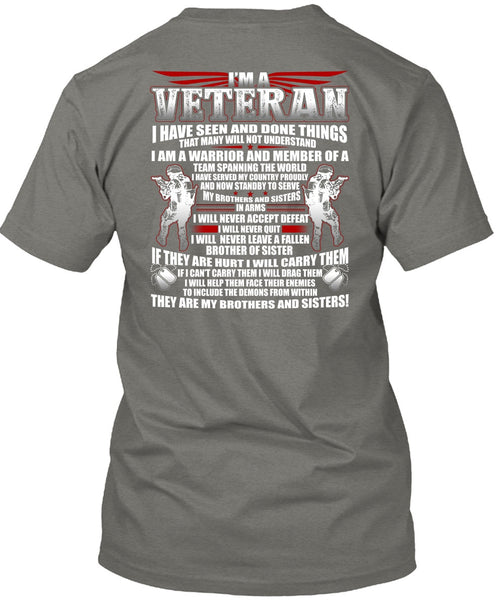 I'm A Veteran T Shirt, My Brothers And Sisters T Shirt