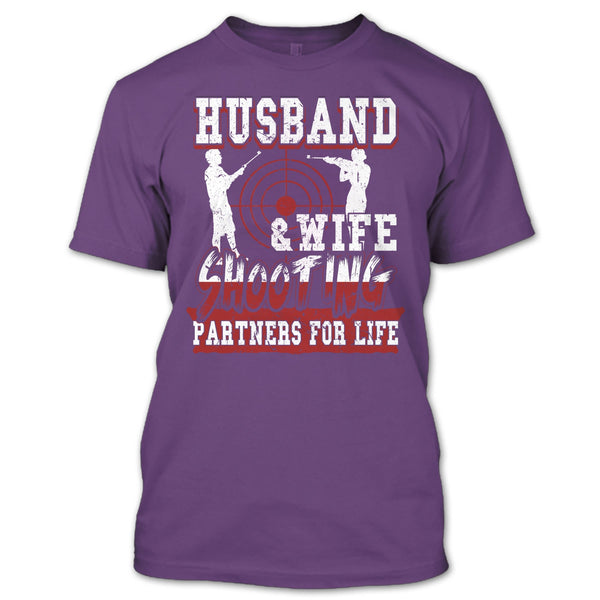 Husband & Wife T Shirt, Shooting Partners For Life T Shirt